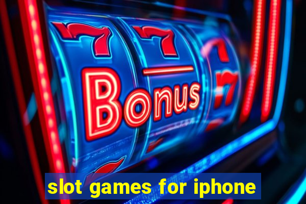 slot games for iphone