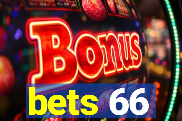 bets 66