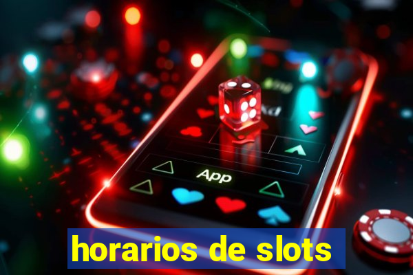 horarios de slots