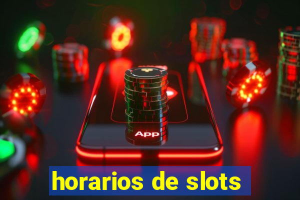 horarios de slots