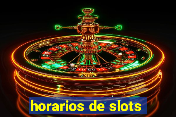 horarios de slots