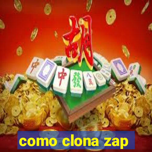 como clona zap