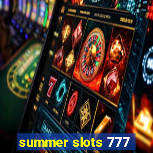 summer slots 777