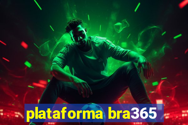 plataforma bra365