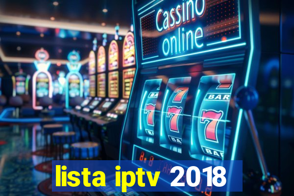 lista iptv 2018