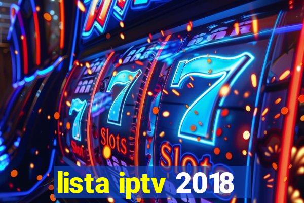 lista iptv 2018