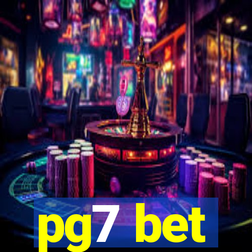 pg7 bet