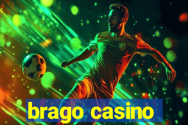 brago casino