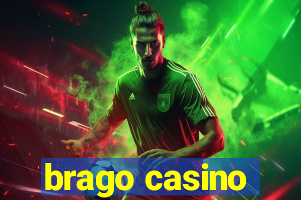 brago casino