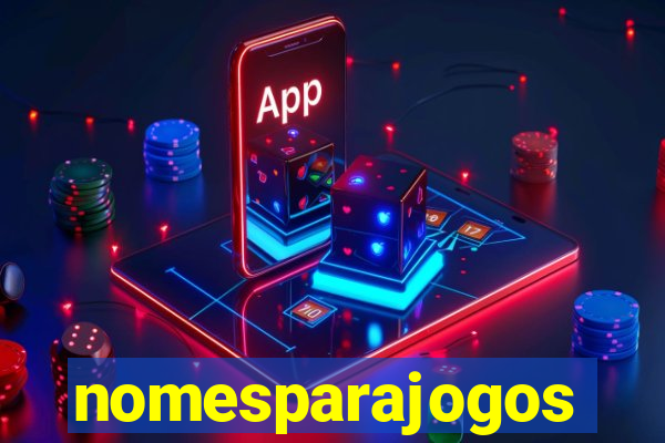 nomesparajogos