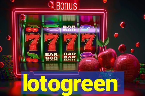 lotogreen