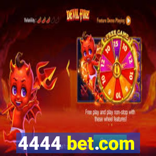 4444 bet.com