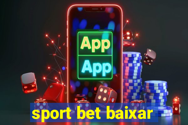 sport bet baixar