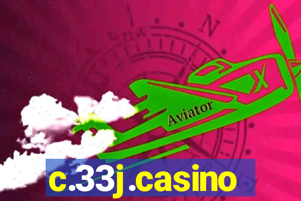 c.33j.casino