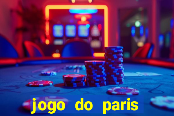 jogo do paris saint-germain ao vivo