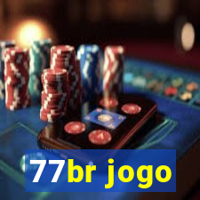 77br jogo