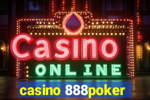 casino 888poker