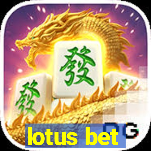 lotus bet