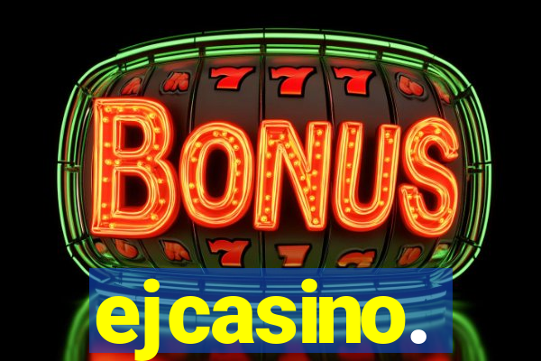 ejcasino.