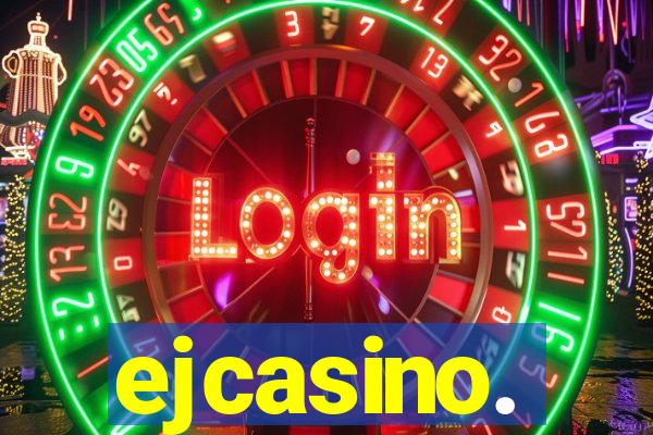 ejcasino.