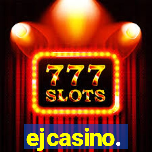 ejcasino.