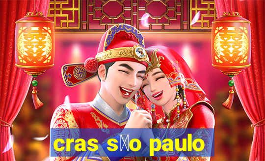 cras s茫o paulo