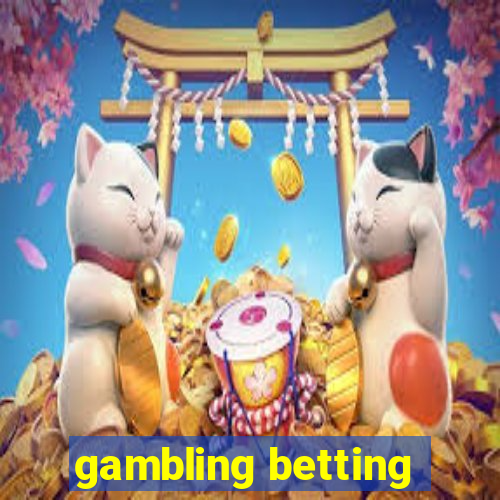 gambling betting