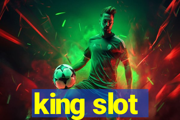 king slot