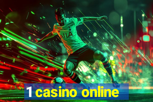 1 casino online