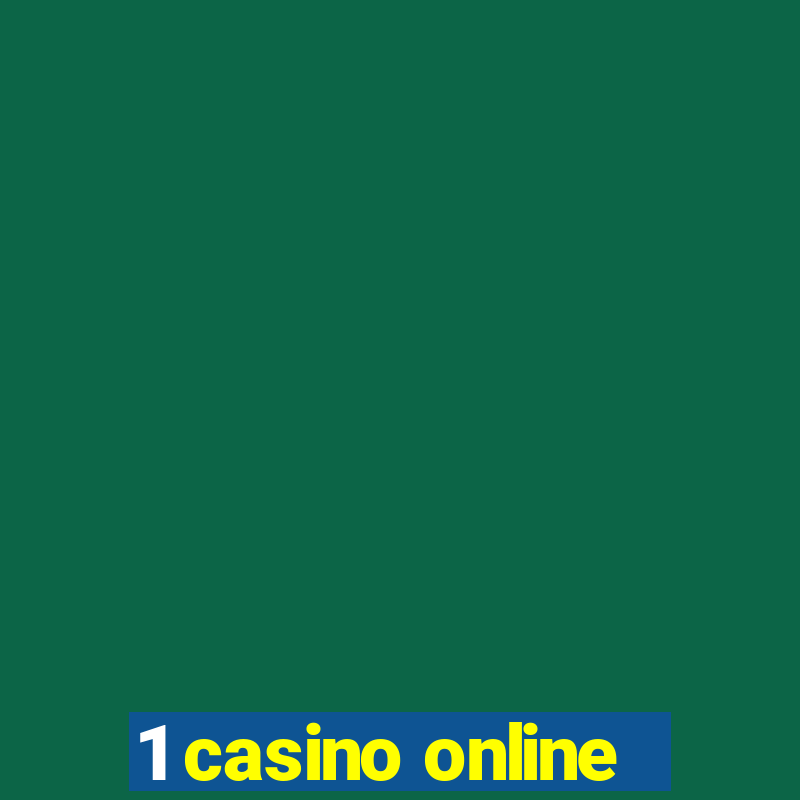 1 casino online