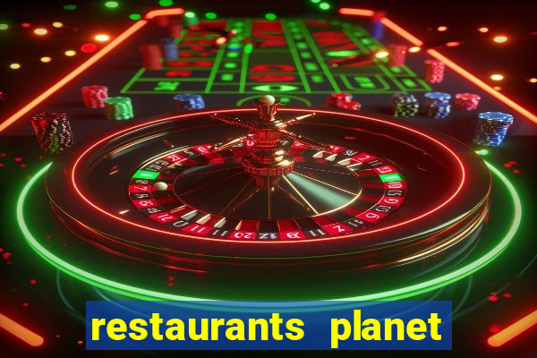 restaurants planet hollywood casino las vegas