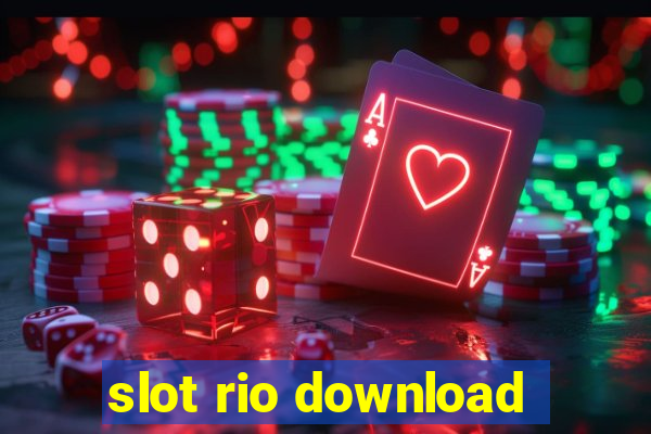 slot rio download