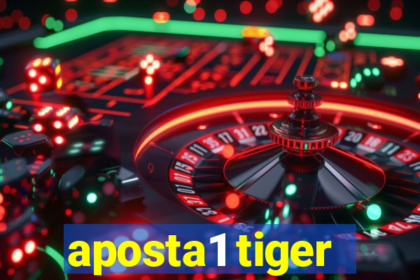 aposta1 tiger