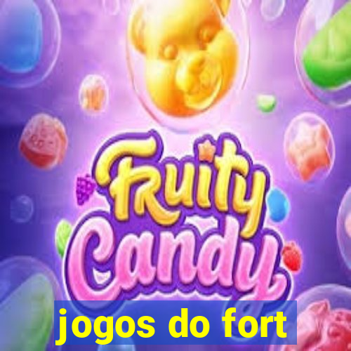 jogos do fort