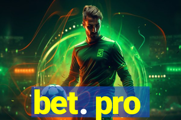 bet. pro