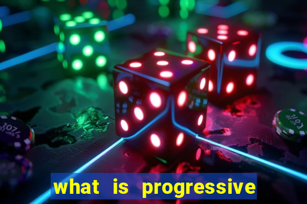 what is progressive jackpot slot