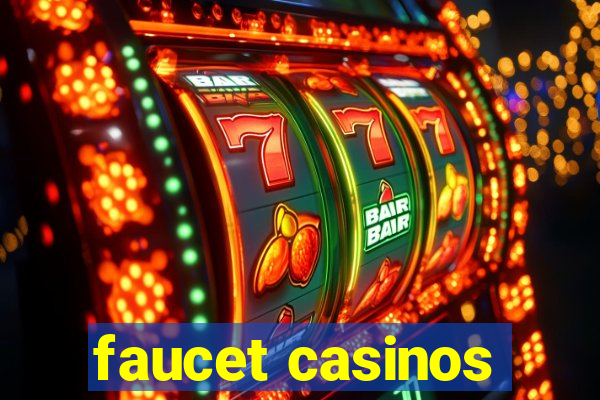 faucet casinos