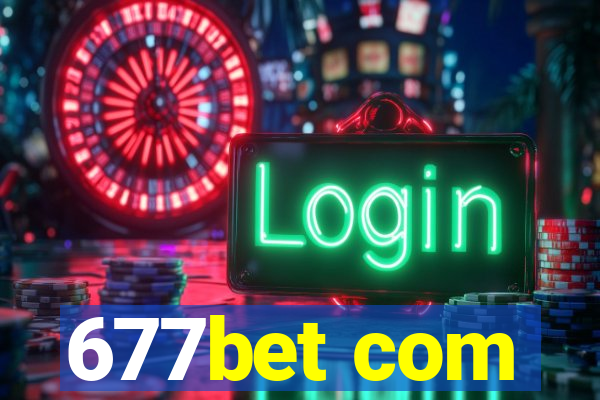 677bet com