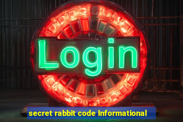 secret rabbit code Informational