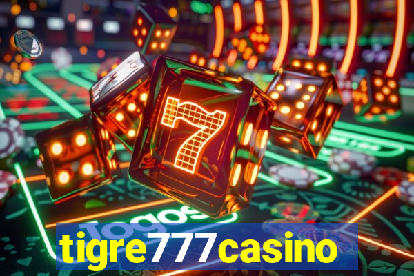 tigre777casino