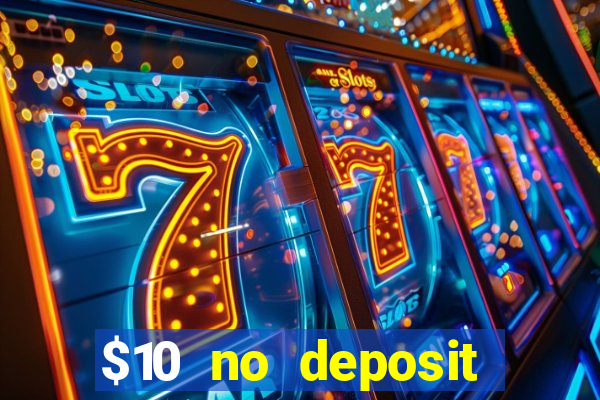 $10 no deposit mobile casino australia