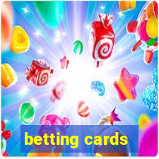 betting cards