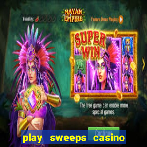 play sweeps casino slot reels