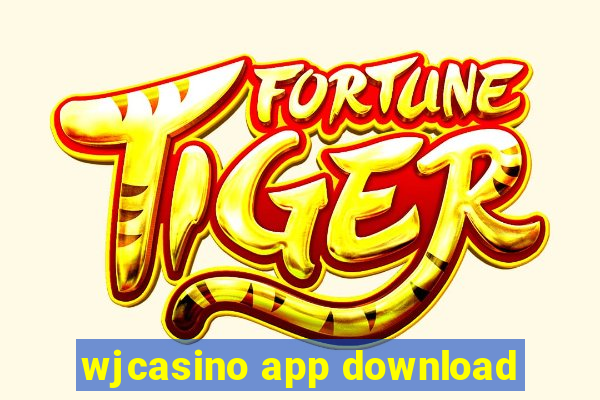 wjcasino app download