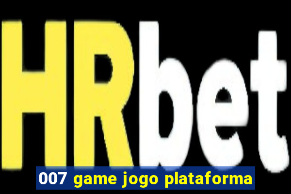 007 game jogo plataforma