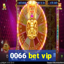 0066 bet vip