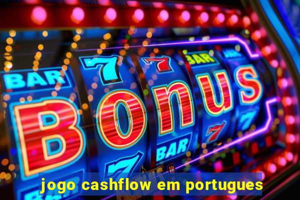 jogo cashflow em portugues