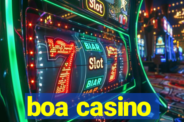 boa casino