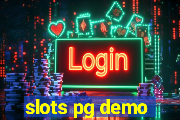 slots pg demo