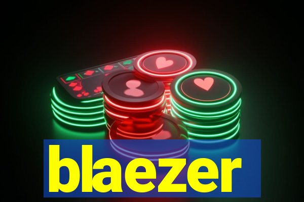 blaezer